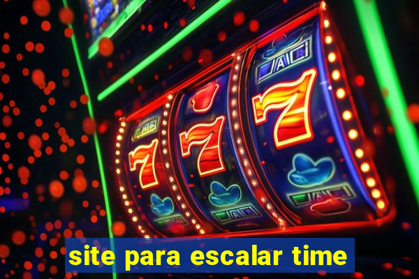 site para escalar time